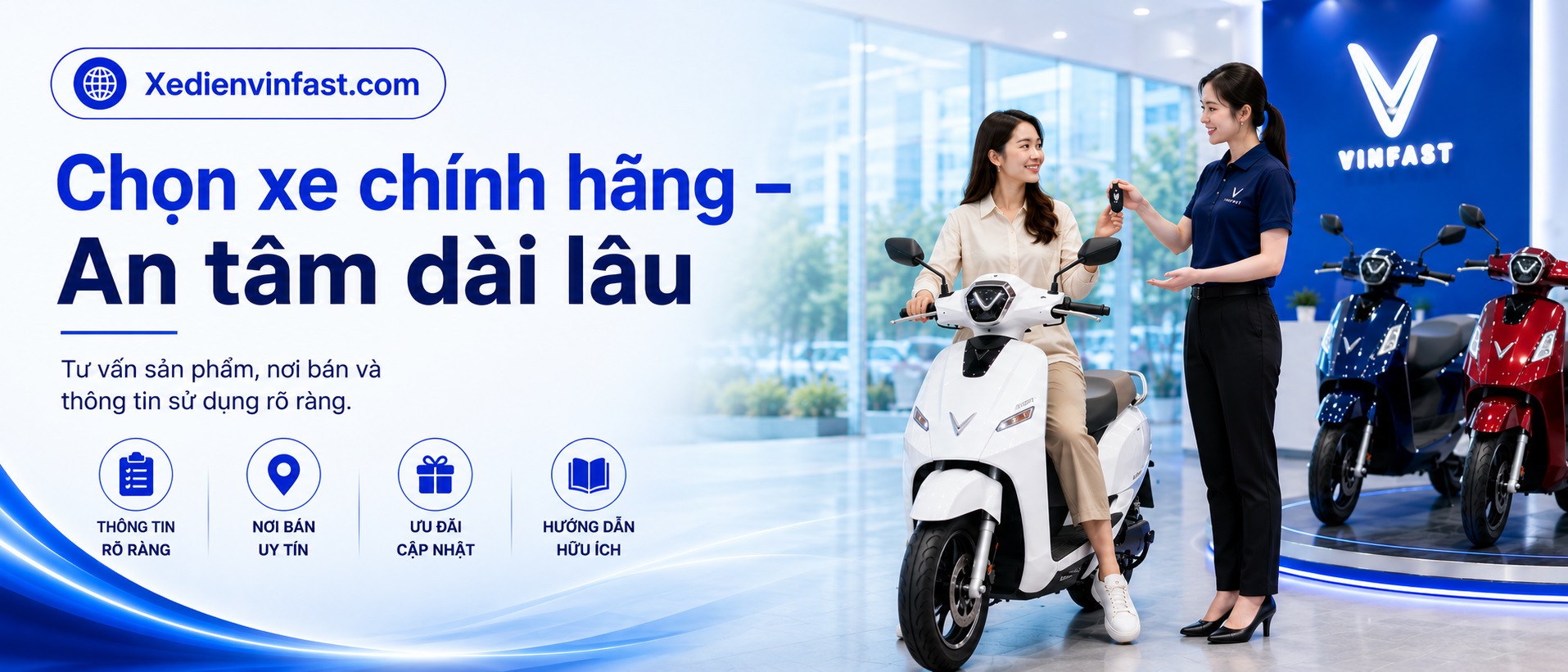Mua xe chính hãng, an tâm sử dụng